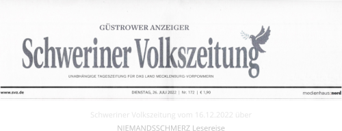 Schweriner Volkszeitung vom 16.12.2022 über NIEMANDSSCHMERZ Lesereise