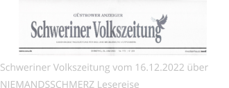 Schweriner Volkszeitung vom 16.12.2022 über NIEMANDSSCHMERZ Lesereise